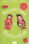 Nazarenas e Matrioskas