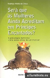 Ser que as Mulheres Ainda Acreditam em Prncipes Encantados?