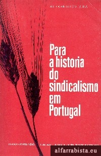 Para a Histria do Sindicalismo em Portugal