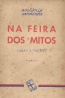 Na Feira dos Mitos - Ant�nio Sardinha
