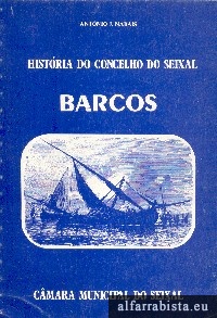 Hist�ria do Concelho do Seixal - 2