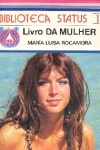 Livro da Mulher - 2 VOLUMES