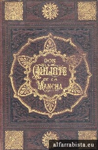 El Ingenioso Hidalgo Don Quijote de La Mancha - 2 VOLUMES