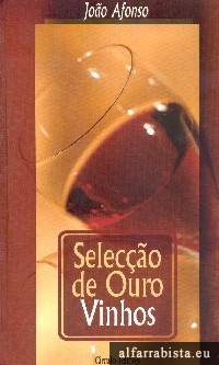 Seleco de Ouro. Vinhos