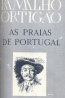 As Praias de Portugal - Ramalho Ortigo
