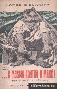 ...E Mesmo Contra a Mar�!