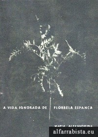 A Vida Ignorada de Florbela Espanca