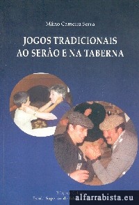 Jogos Tradicionais ao Sero e na Taberna