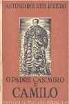 O Padre Casimiro e Camilo