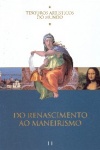 Do Renascimento ao Maneirismo
