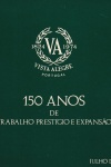 Vista Alegre 1824 - 1974