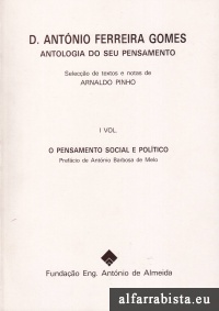 D. Antnio Ferreira Gomes - 3 VOLUMES