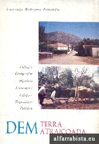 Dem, Terra Atraioada