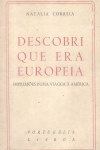Descobri Que Era Europeia