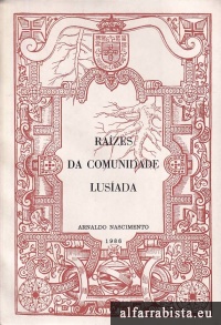 Ra�zes da Comunidade Lus�ada