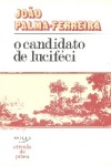 O Candidato de Lucifci