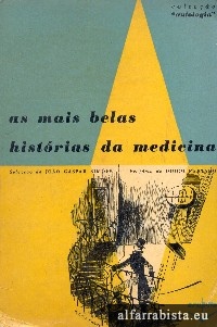 As Mais Belas Histrias da Medicina