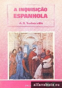 A Inquisi��o Espanhola