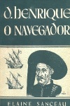 D. Henrique O Navegador