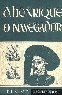 D. Henrique O Navegador