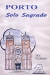 Porto, Solo Sagrado
