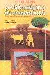 A vida mgica da sementinha