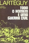 Todo O Homem  Uma Guerra Civil