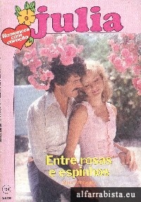 Ente rosas e espinhos