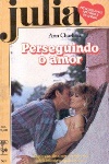 Perseguindo o amor