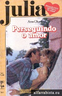 Perseguindo o amor