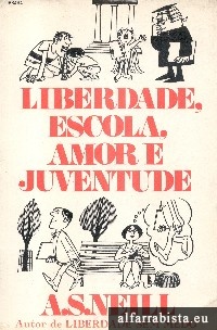 Liberdade, Escola, Amor e Juventude