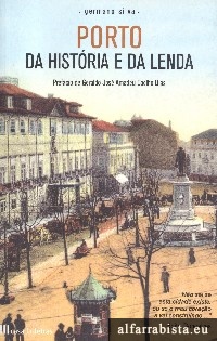 Porto: Da Hist�ria e da Lenda