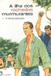 A ilha dos rochedos murmurantes