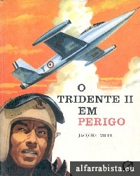 O Tridente II em Perigo