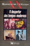 O Despertar dos Tempos Modernos