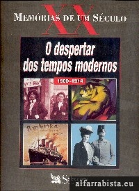 O Despertar dos Tempos Modernos