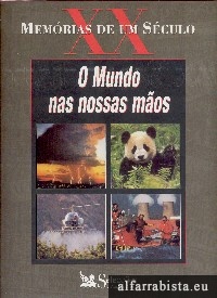 O Mundo nas Nossas Mos