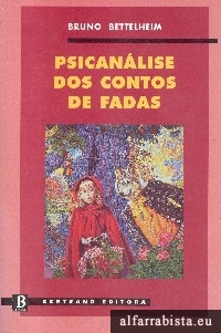 Psicanlise dos Contos de Fadas