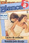 Lies de seduo [e] Vencida pelo desejo