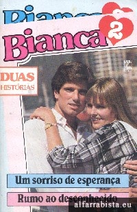 Um sorriso de esperan�a [e] Rumo ao desconhecido