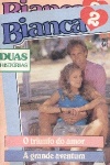 O triunfo do amor [e] A grande aventura