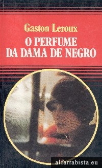 O Perfume da Dama de Negro