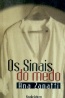 Os Sinais do Medo - C�rculo de Leitores