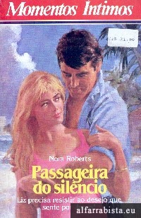 Passageira do sil�ncio