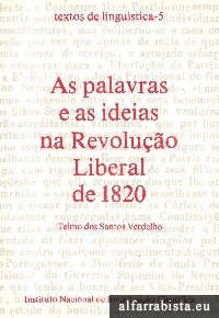 As palavras e as ideias na Revoluo Liberal de 1820