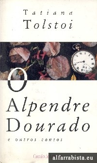 O alpendre dourado e outros contos