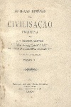 As raas humanas e a civilisao primitiva - 2 VOLUMES