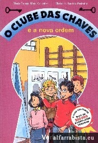 O clube das chaves e a nova ordem