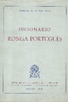Dicion�rio Ronga - Portugu�s