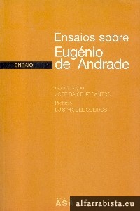 Ensaios sobre Eug�nio de Andrade